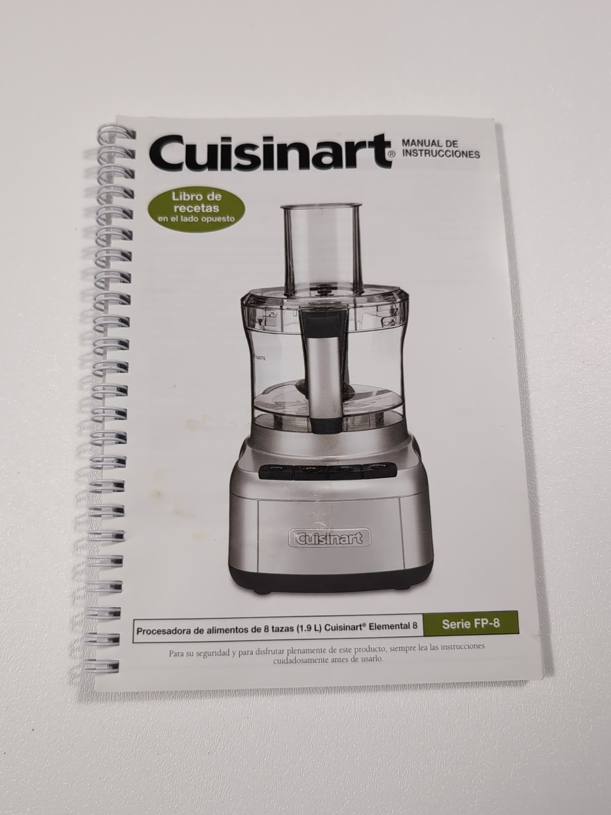 Cuisinart FP-8 Series Instruction And Recipe Booklet Elemental 8 Food Processor