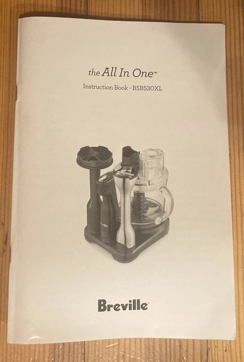 Breville All in One Food Processor Hand Blender BSB530XL Part, Instruction Book