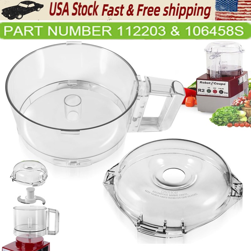 Bowl and Lid, Clear For Robot Coupe Food Processor Cutter 112203, 106458S